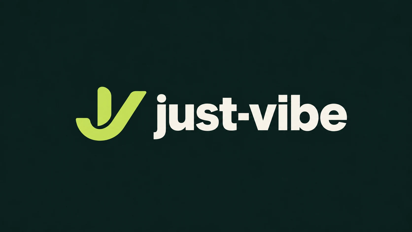 Lime-green just-vibe logo and ivory wordmark on a dark green background